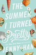 The Summer I Turned Pretty [Book]