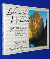 Lehi in the Wilderness 1st Ed HCDJ Hardcover Potter LDS Book of Mormon Proof